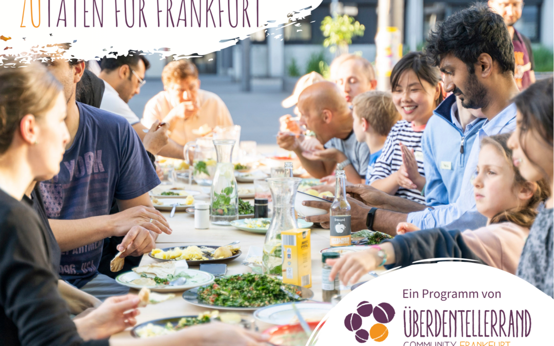 Über den Tellerrand Frankfurt – ZuTATEN für Frankfurt – noch bis zum 6. März anmelden!